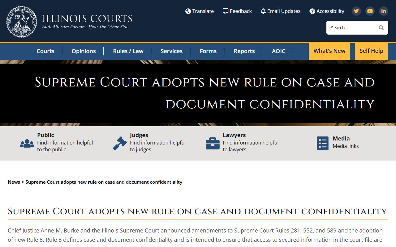 Illinois Supreme Court news on Rule 8 access to court records